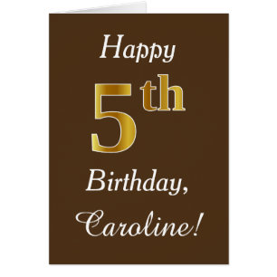 Bruin, Faux Gold 5th Birthday + Eigen naam