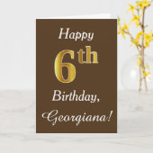 Bruin, Faux Gold 6th Birthday + Eigen naam Kaart (Gele Bloem)