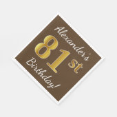 Bruin, Faux Gold 81st Birthday + Eigen naam Servetten (Hoek)