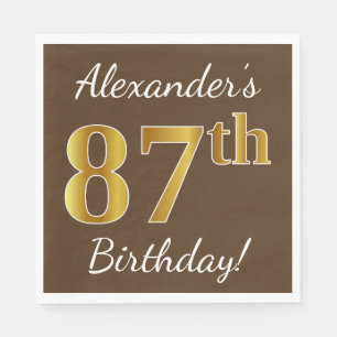 Bruin, Faux Gold 87th Birthday + Eigen naam Servetten