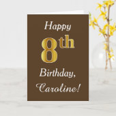 Bruin, Faux Gold 8th Birthday + Eigen naam Kaart (Gele Bloem)