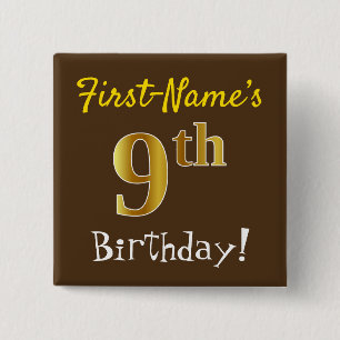 Bruin, Faux Gold 9th Birthday, met eigen naam Vierkante Button 5,1 Cm