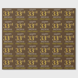 Bruin, Faux Gold "HAPPY 33rd BIRTHDAY" Cadeaupapier