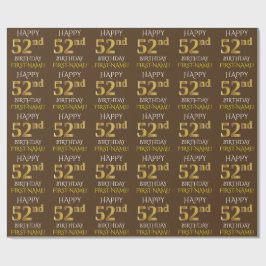 Bruin, Faux Gold "HAPPY 52nd BIRTHDAY" Cadeaupapier