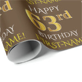 Bruin, Faux Gold "HAPPY 63rd BIRTHDAY" Cadeaupapier (Rol Hoek)