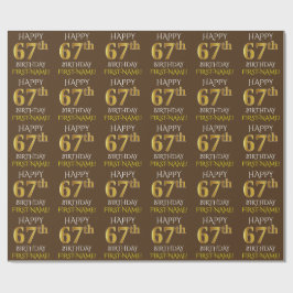 Bruin, Faux Gold "HAPPY 67th BIRTHDAY" Cadeaupapier
