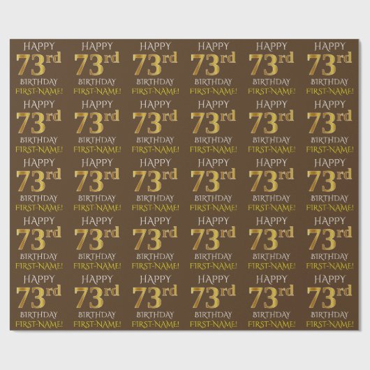 Bruin, Faux Gold "HAPPY 73rd BIRTHDAY" Cadeaupapier (Vlak)