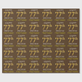 Bruin, Faux Gold "HAPPY 77th BIRTHDAY" Cadeaupapier