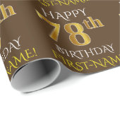 Bruin, Faux Gold "HAPPY 78th BIRTHDAY" Cadeaupapier (Rol Hoek)