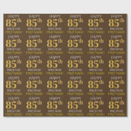Bruin, Faux Gold "HAPPY 85th BIRTHDAY" Cadeaupapier