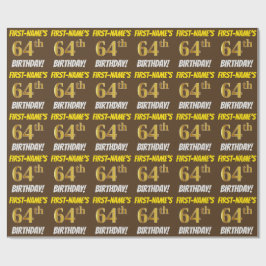 Bruin, Faux/Imitation Gold, 64th BIRTHDAY Cadeaupapier