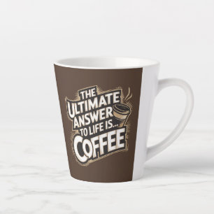 Bruin Het ultieme antwoord is koffie latte Mok