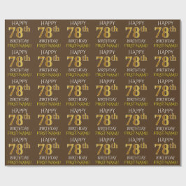 Bruin, namaak goud "HAPPY 78th VERJAARDAG" Cadeaupapier
