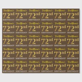 Bruin, namaak goud uitziende "72ste VERJAARDAG" Cadeaupapier