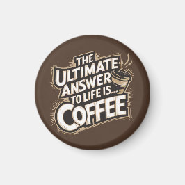 Bruin ultieme antwoord op het leven is koffie magneet