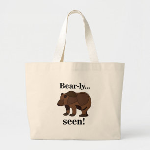 Bruine Beer Dier Grappige Humor Quote Grote Tote Bag