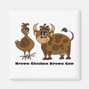 Bruine Chicken Brown Cow - Magnet