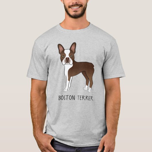 Bruine En Witte Boston Terrier Hond Met Tekst T-shirt (Voorkant)