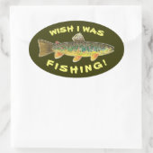 Bruine forel "Wish I was Gevist" Ovale Sticker (Tas)