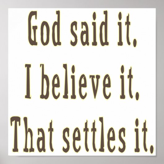 Bruine letters God zei het Poster (Voorkant)