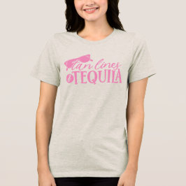 Bruine Lijnen en Tequila Citaat Bachelorette Feest Tri-Blend Shirt