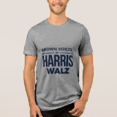 Bruine stemmen voor Harris Walz Tri-Blend Shirt (Voorkant)