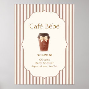Bruine Streep Café Bébé Koffie Baby Shower Welkom  Poster