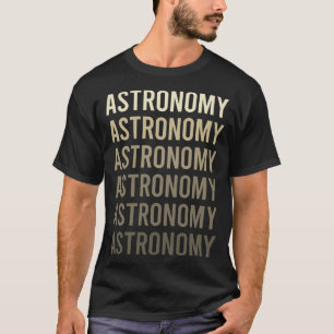 Bruine Tekst Astronomie T-shirt