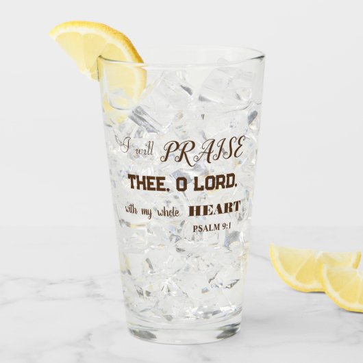 BRUINE THANKSGIVING PSALM 9:1 GLAS (Voorkant ijs)