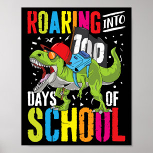 brullen in 100 dagen van school plezier t rex dino poster