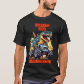 brullen in kleuterschool T Rex en Monster Truck T-shirt (Voorkant)