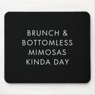 Brunch En Eindeloze Mimosas Kinda Dag Grappig Cita Muismat