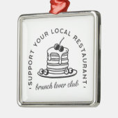 Brunch pannenkoeken liefhebber grappige citaten metalen ornament (Links)