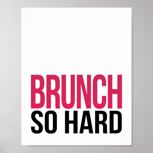 Brunch zo hard | Art Print (Voorkant)