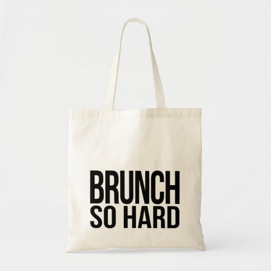 Brunch zo hard tote bag (Voorkant)