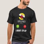 Brunei zegt dat hij het niet leuk vindt t-shirt (Voorkant)