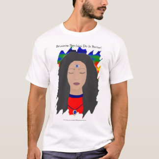Brunette Psychics doet het beter! T-shirt
