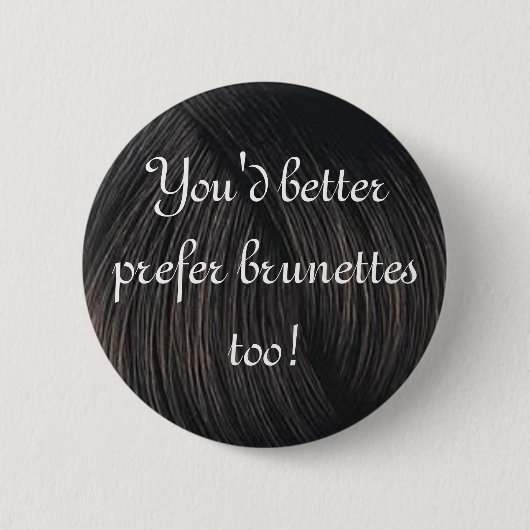 brunette-voorkeuren ronde button 5,7 cm (Voorkant)