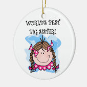Brunette World's Best Big Sister Gifts Keramisch Ornament (Links)