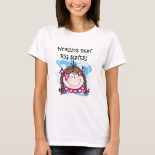 Brunette World's Best Big Sister Tshirts and Gifts