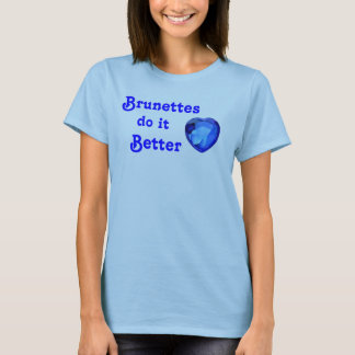 Brunettes doen het beter t-shirt