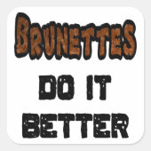 Brunettes doen het beter vierkante sticker (Voorkant)
