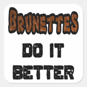Brunettes doen het beter vierkante sticker