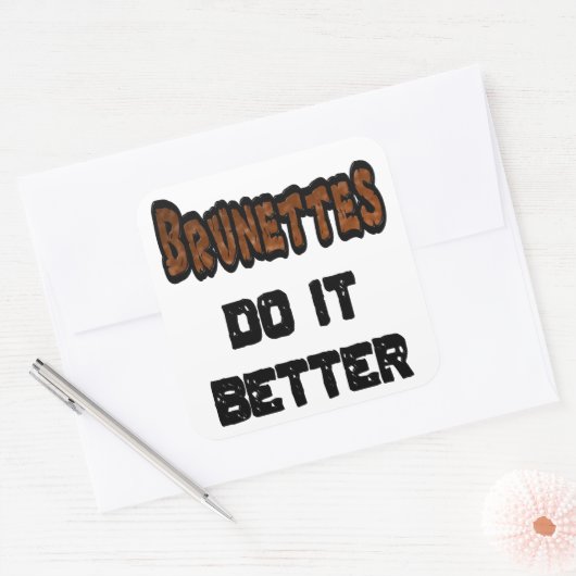 Brunettes doen het beter vierkante sticker (Envelop)
