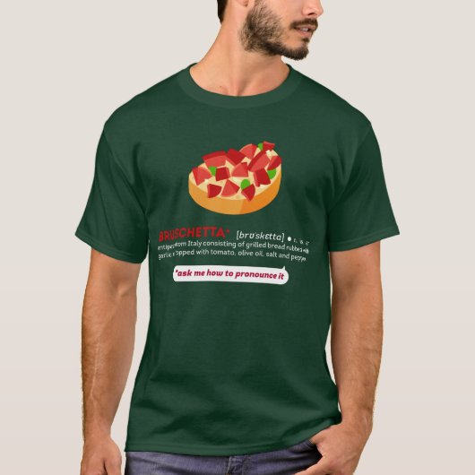 Bruschetta - La Maglietta Verde T-shirt (Voorkant)