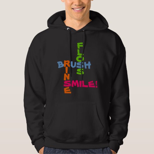 Brush Floss Rinse Smile Hoodie (Voorkant)