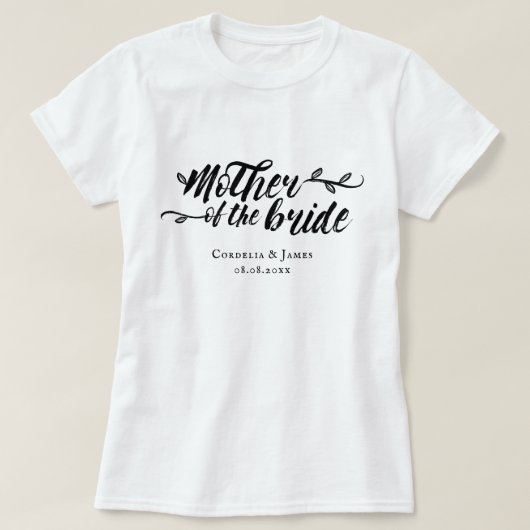 Brush Script Moeder van de bruid T-shirt (Design voorkant)