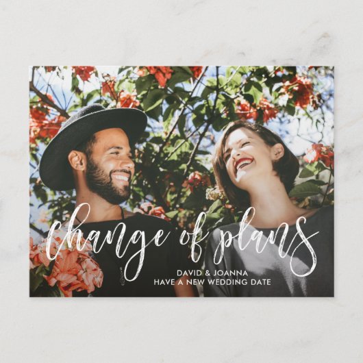 Brush Script Verandering van Plannen Uitgesteld Tr Aankondigingskaart (Voorkant)