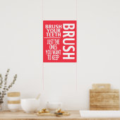 BRUSH UW TEETH POSTER (Keuken)