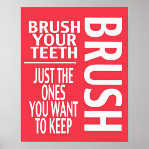 BRUSH UW TEETH POSTER